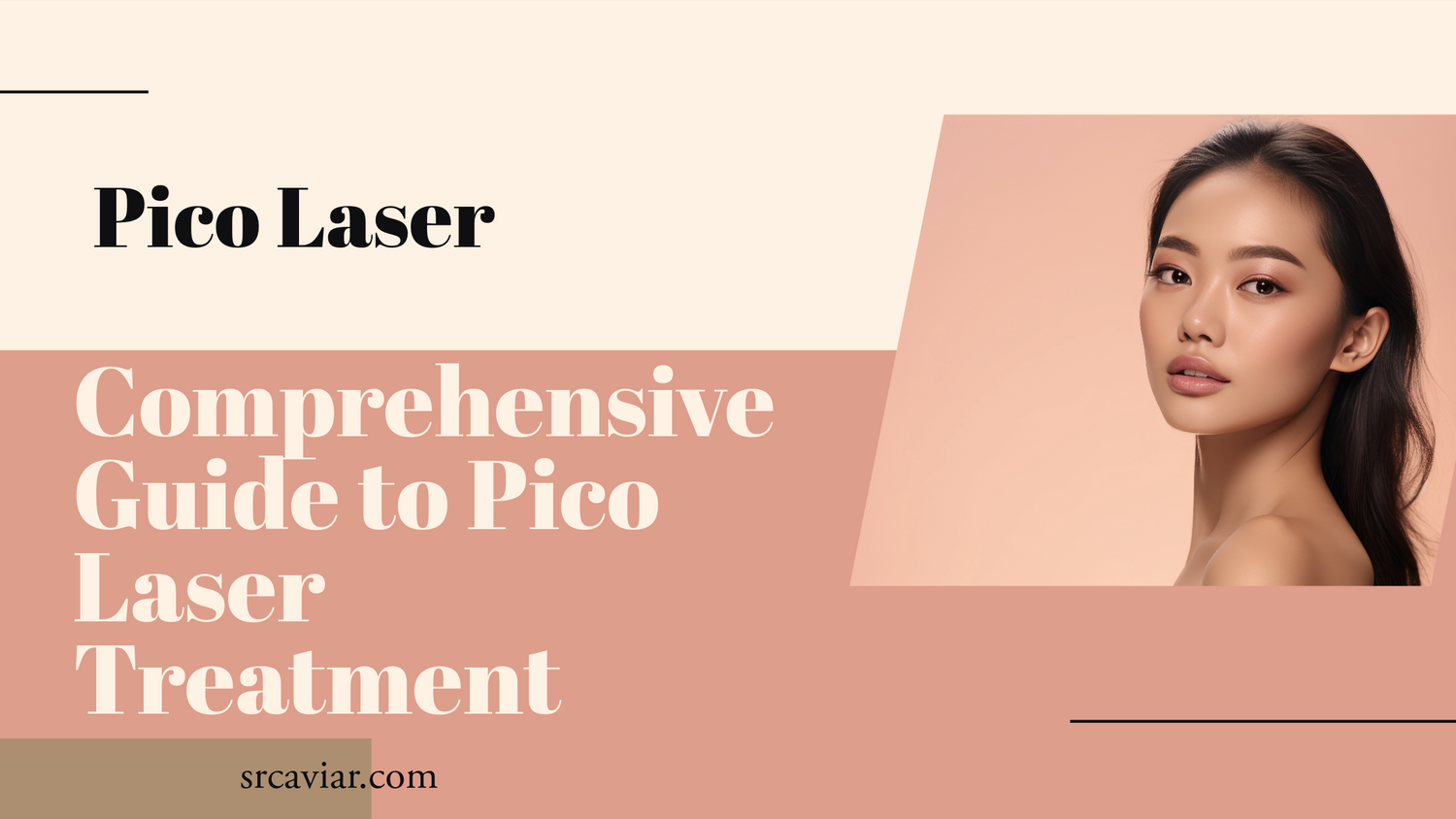 Comprehensive Guide to Picosecond Laser Treatment