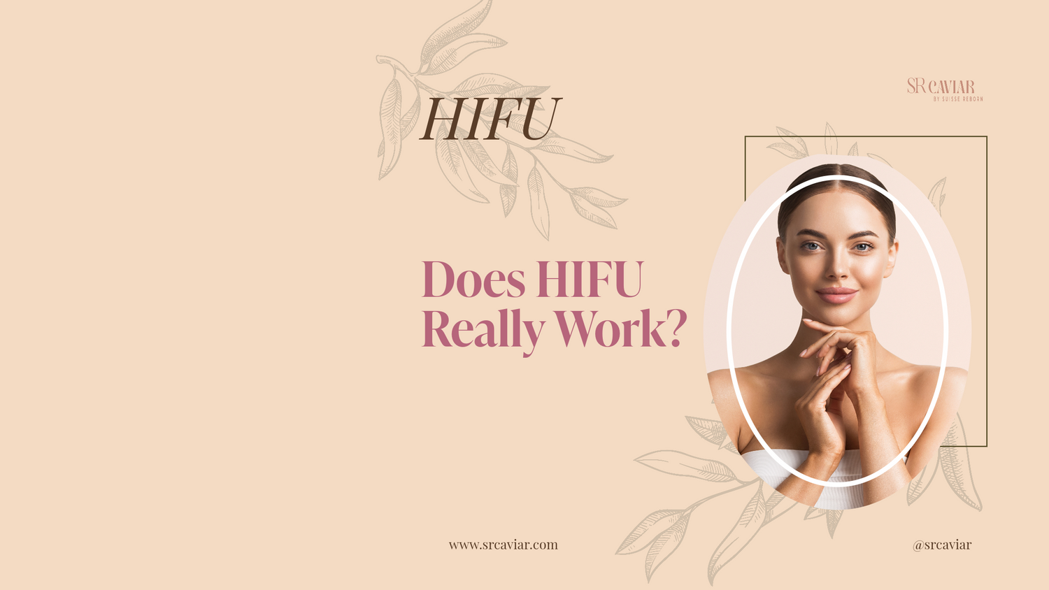 Does HIFU Really Work?